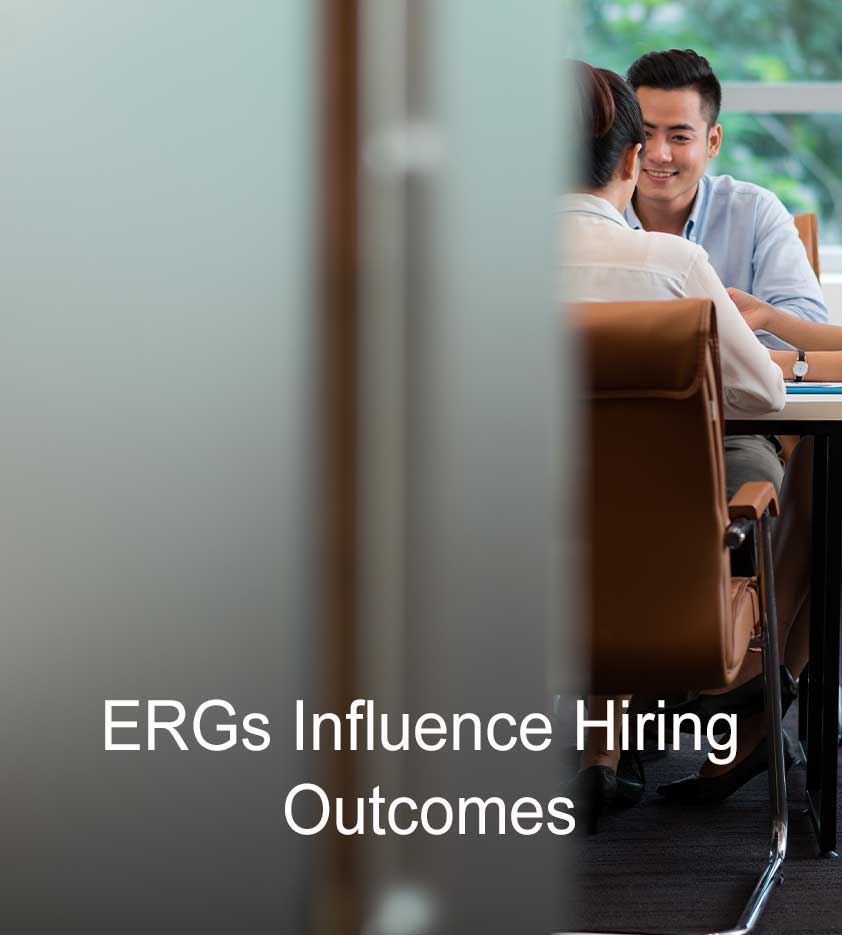 ERGs Should Influence Hiring Strategy